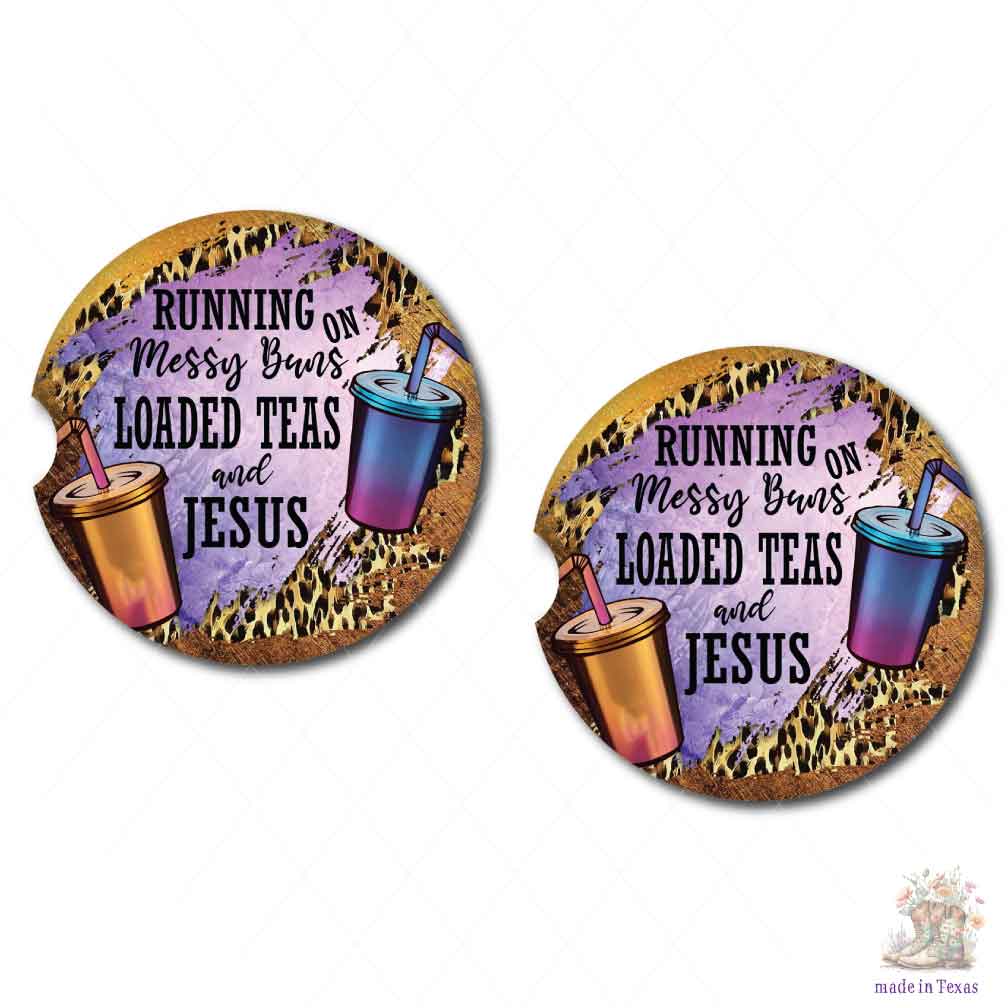 Running on Messy Buns, Loaded Teas and Jesus Car Coasters | Set of Two